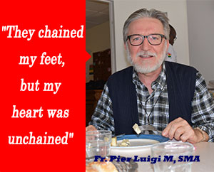 The unchained heart of Fr. Pier Luigi Maccalli, SMA